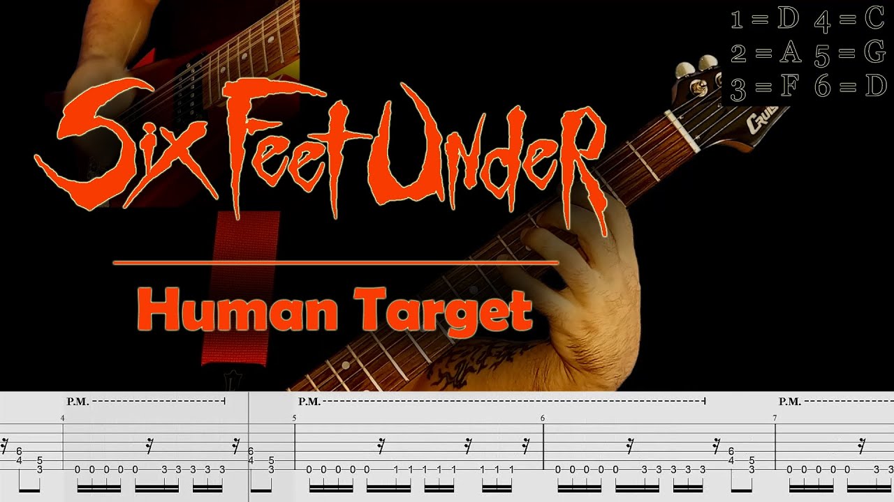 Six Feet Under - Human Target (guitar cover playthrough tabs)