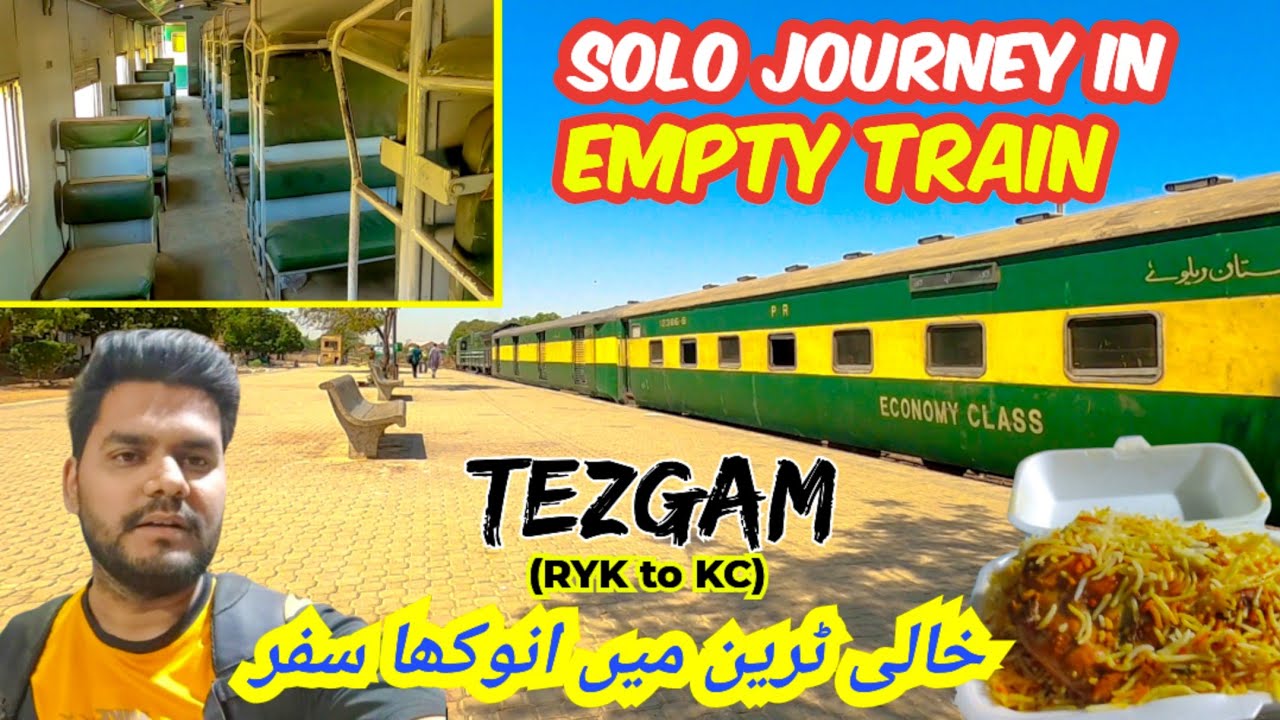 Solo Journey in EMPTY Tezgam | Rahim Yar Khan to Karachi