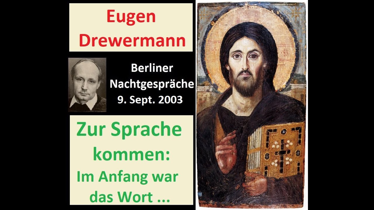 Drewermann: Zur Sprache kommen - 