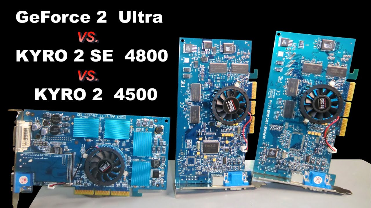 Nvidia GeForce 2 Ultra vs PowerVR KYRO 2 SE 4800 vs 4500