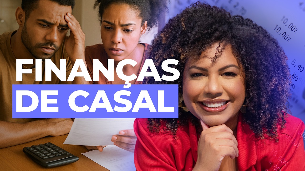 CONTA CONJUNTA? Entenda o que funciona (e o que dá ruim!) na vida do casal!