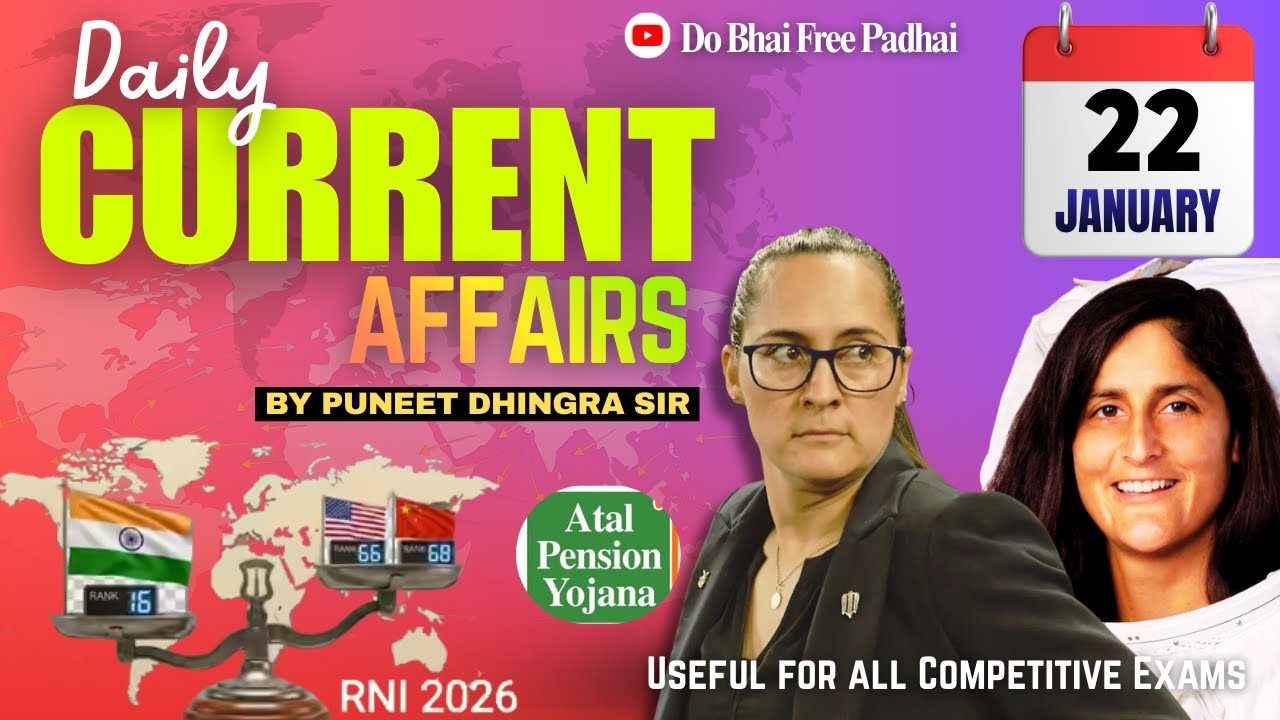 22 January 2026 Current Affairs | Daily Current Affairs | Bank | SSC | Railway | State Exams | CET
