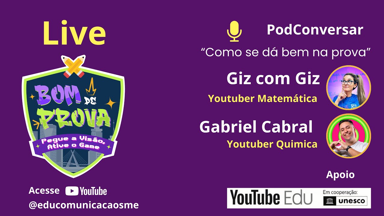 Bom de Prova I Live com Youtubers  Giz com Giz e Gabriel Cabral