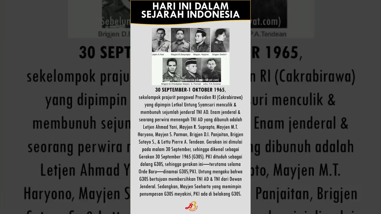 HARI INI DALAM SEJARAH INDONESIA: 30 SEPTEMBER 1965, G30S ATAU G30S/PKI? | Bale Buku Bekas