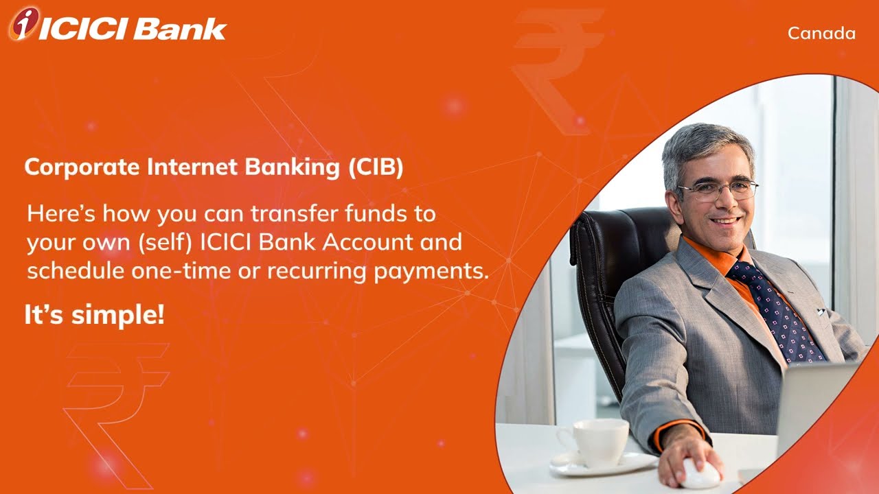 Corporate Internet Banking Fund Transfer Demo Video | ICICI Bank Canada