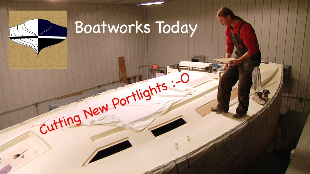 Cutting New Portlights
