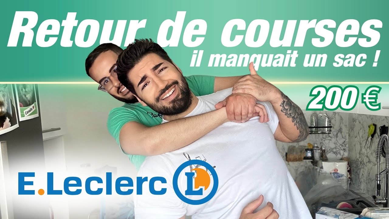 RETOUR DE COURSES #46 LECLERC 200€ | Il manquait un sac de courses, on a du retourner au drive !