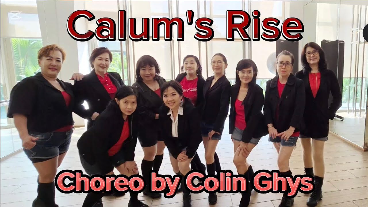 CALUM'S RISE LINE DANCE, Choreo Colin Ghys.