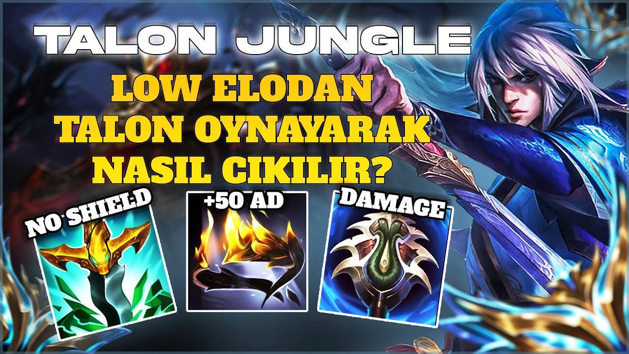 LOW ELODAN TALON OYNAYARAK NASIL ÇIKILIR!? TALON JUNGLE İLE TÜM OYUNLARI YOK ET!!