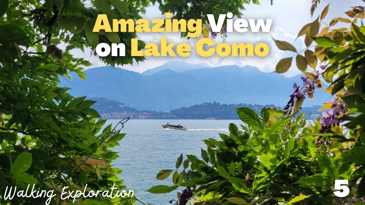 THE LAKE COMO GREENWAY (Tremezzo to Griante) [Part 5]