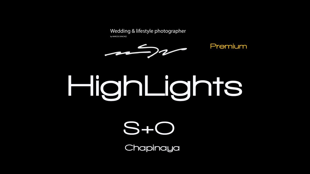 Video Hightlights de  Sof&iacute;a & Omar en Chapinaya