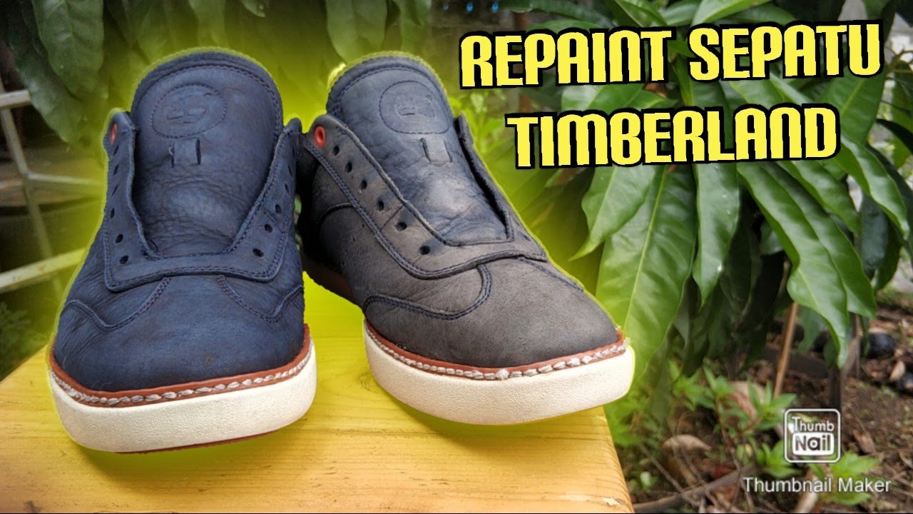 REPAINT SEPATU KULIT TIMBERLAND DENGAN VELLE SUEDE LEATHER DYE