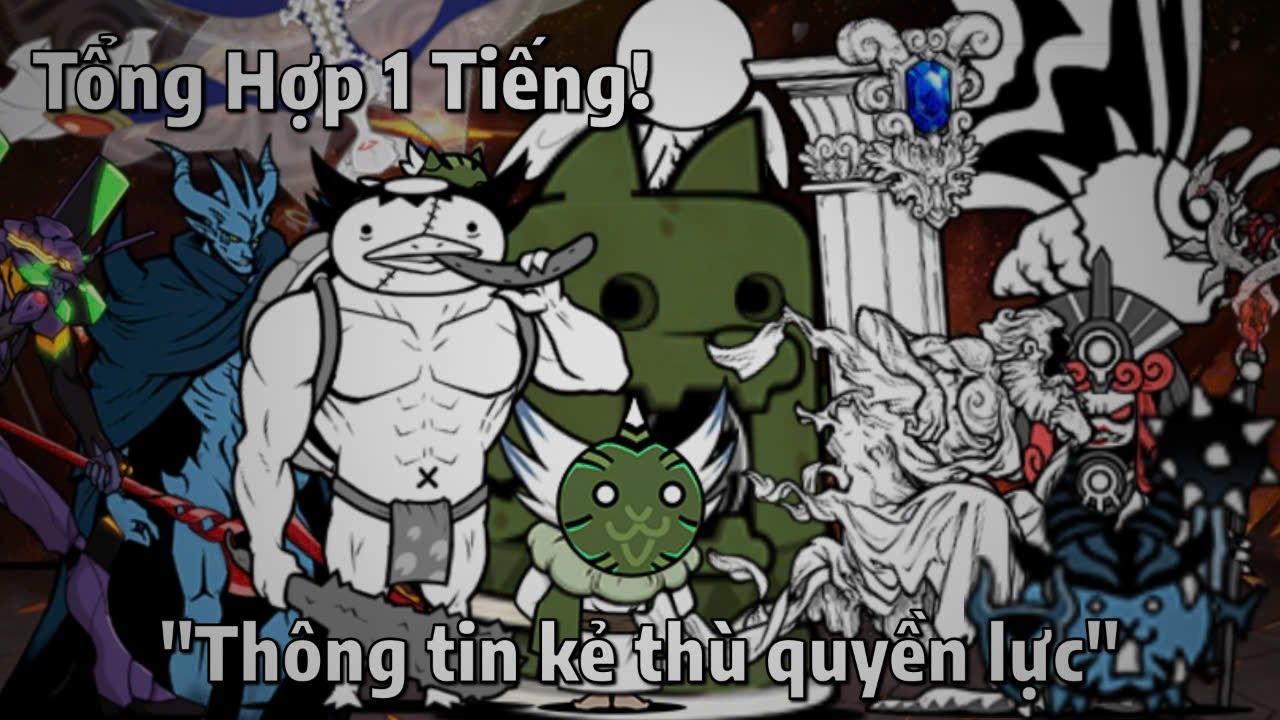Tổng Hợp 1 Tiếng!  Thông tin kẻ thù quyền lực | The Battle Cats 1