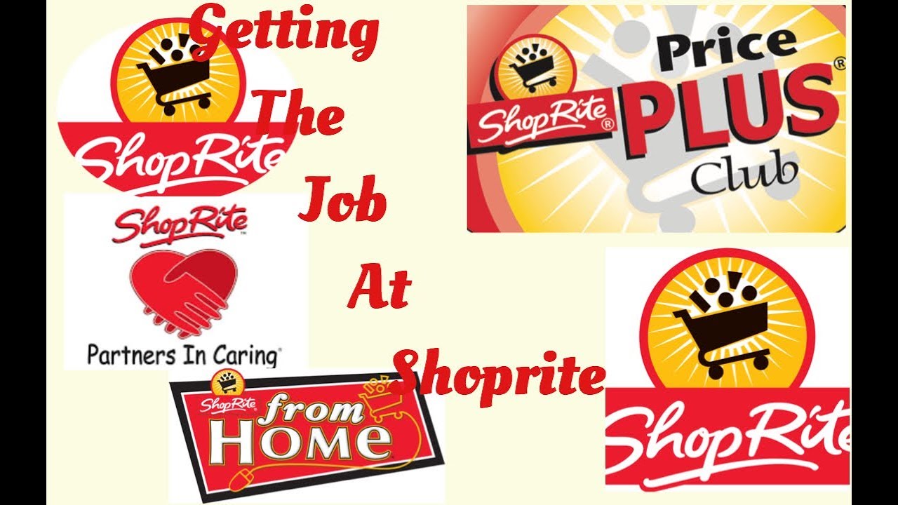 GETTING THE JOB AT SHOPRITE