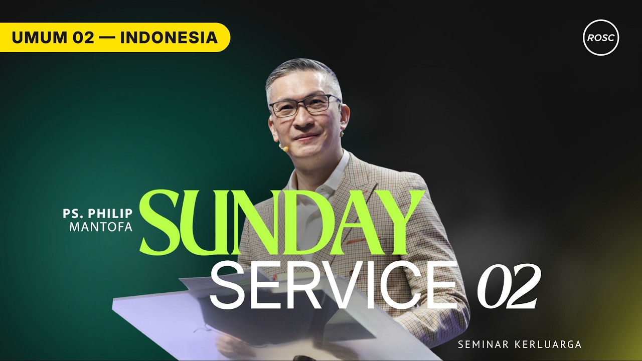 INDONESIA | Krisis Paruh Baya, Kutukan atau Batu Loncatan? - Ps. Philip Mantofa (ROSC Singapore)