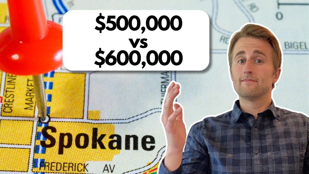 Spokane Homes: $500k vs $600k (Is it worth it to spend more?