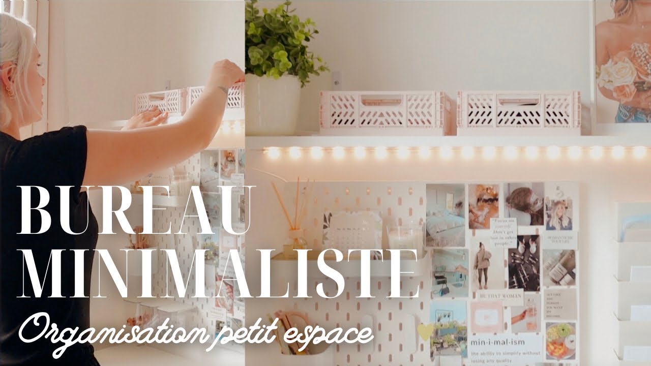 BUREAU MINIMALISTE 🗒️| Petit budget ! • Organisation petit espace • Bureau simple et épuré • Déco