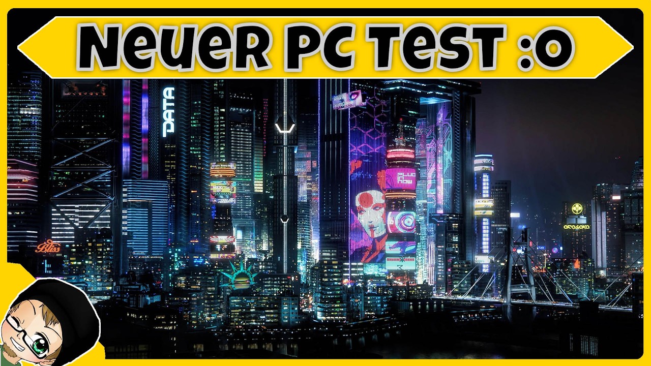 Neuer PC Test mit Cyberpunkt 2077