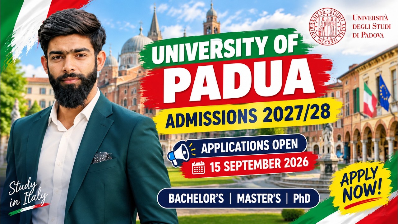 University of Padua Admissions 2027/28 OPEN | Apply Now | Bachelor & Master | Study in Italy
