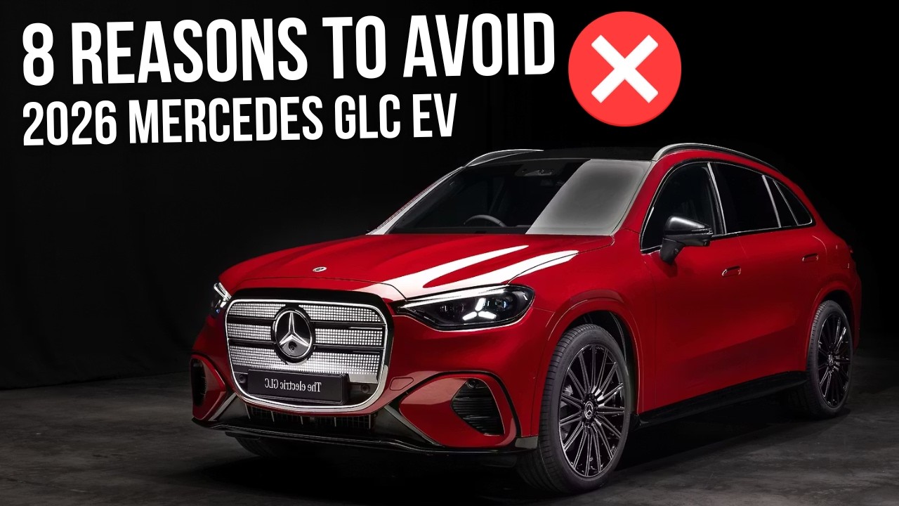 8 причин отказаться от покупки электромобиля Mercedes GLC 2026 года | Покупатель, будьте бдительны