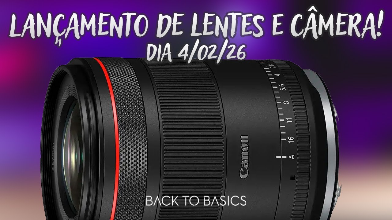 2 Novas Lentes e 1 Nova Câmera! Primeiro Lançamento da Canon em 2026!