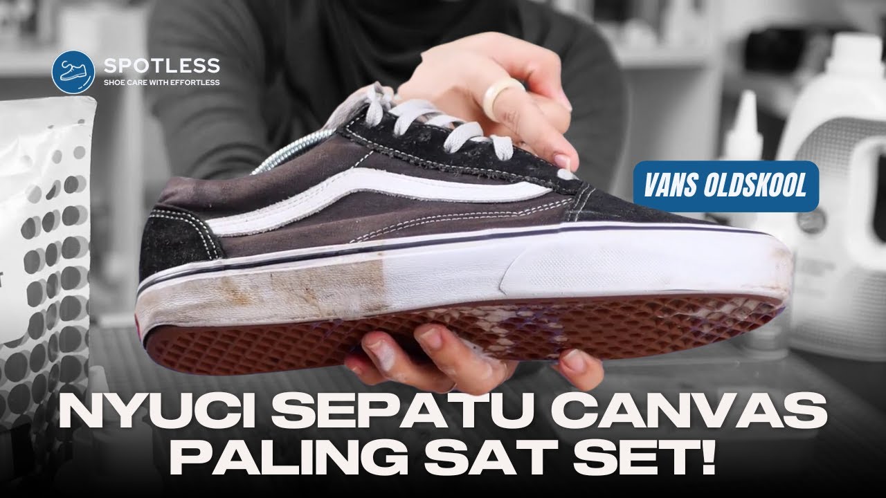 Cara Cuci Sepatu Canvas Paling Ampuh! - Vans Oldskool