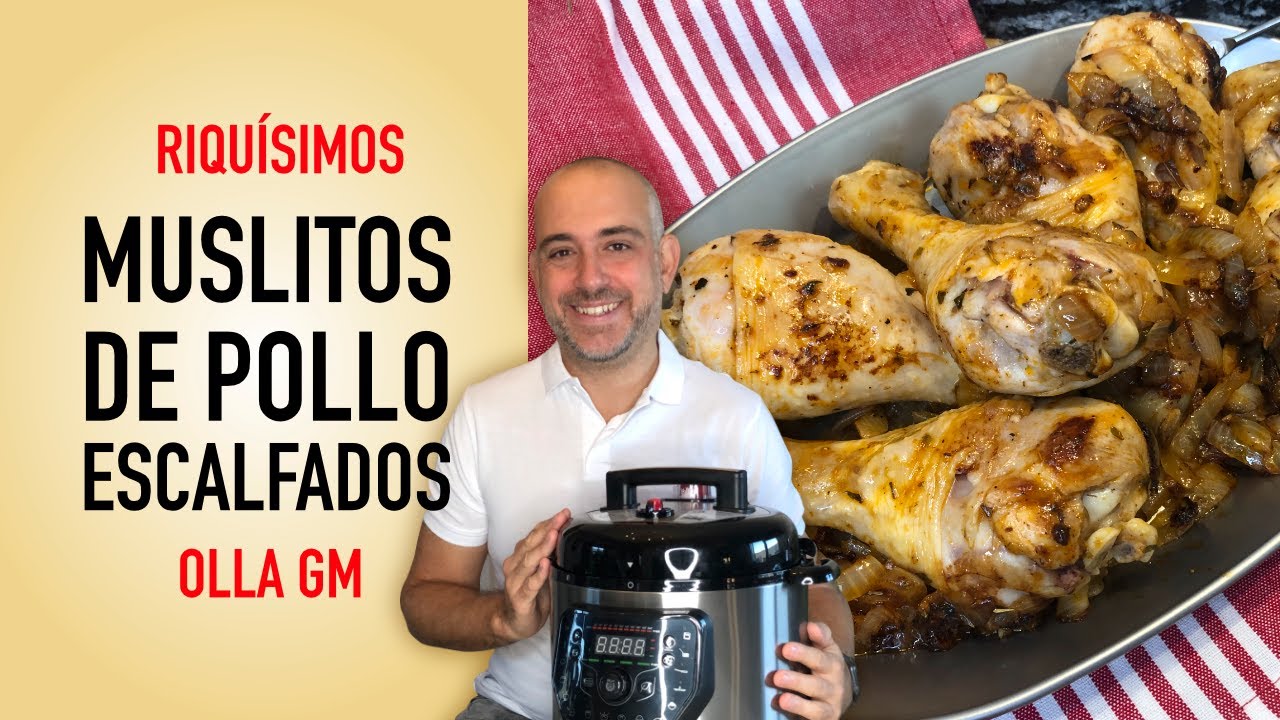 🍗 Muslitos de pollo escalfados con Olla GM H