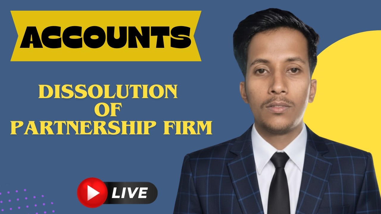 Dissolution of Partnership Firm (Part 1)