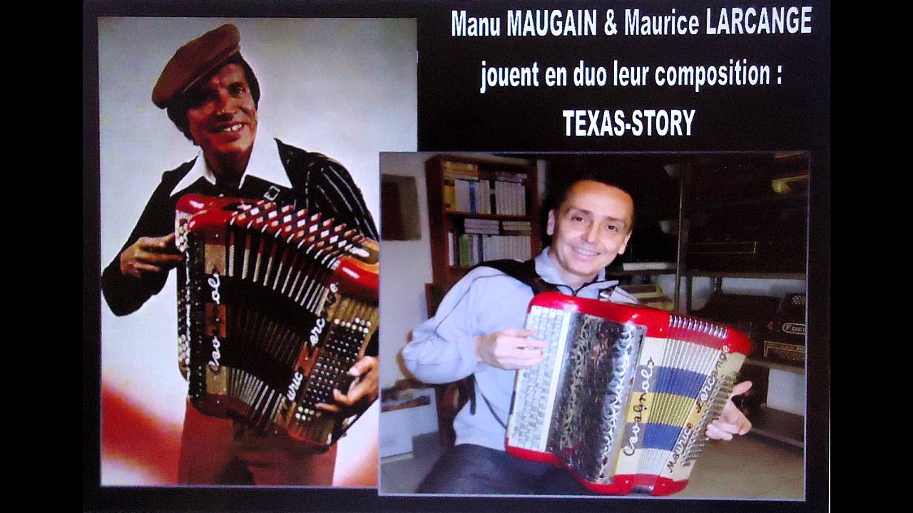 Manu MAUGAIN et Maurice LARCANGE jouent  en duo leur composition TEXAS STORY