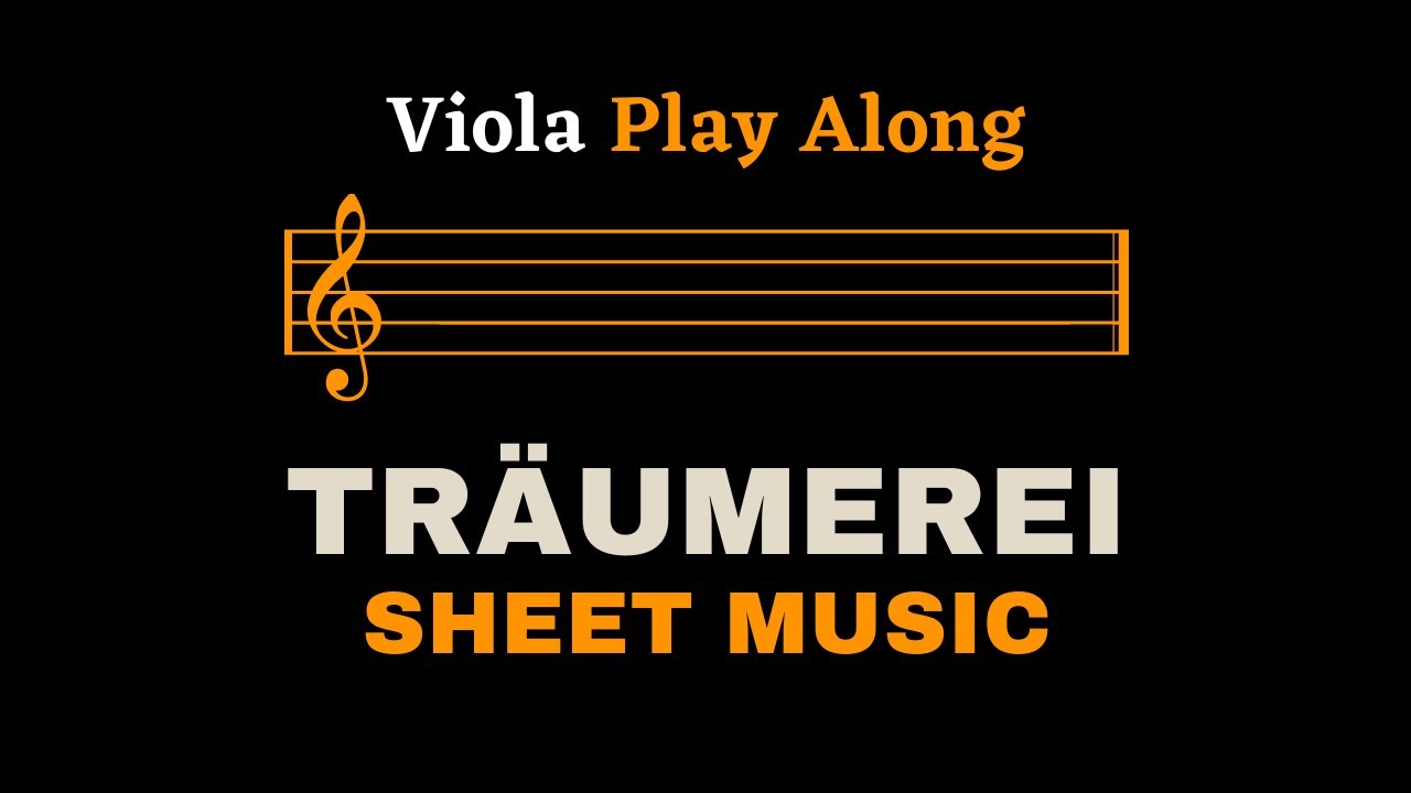 Schumann - Träumerei, Kinderszenen, Op.15 | Viola Play Along (Sheet Music/Score)