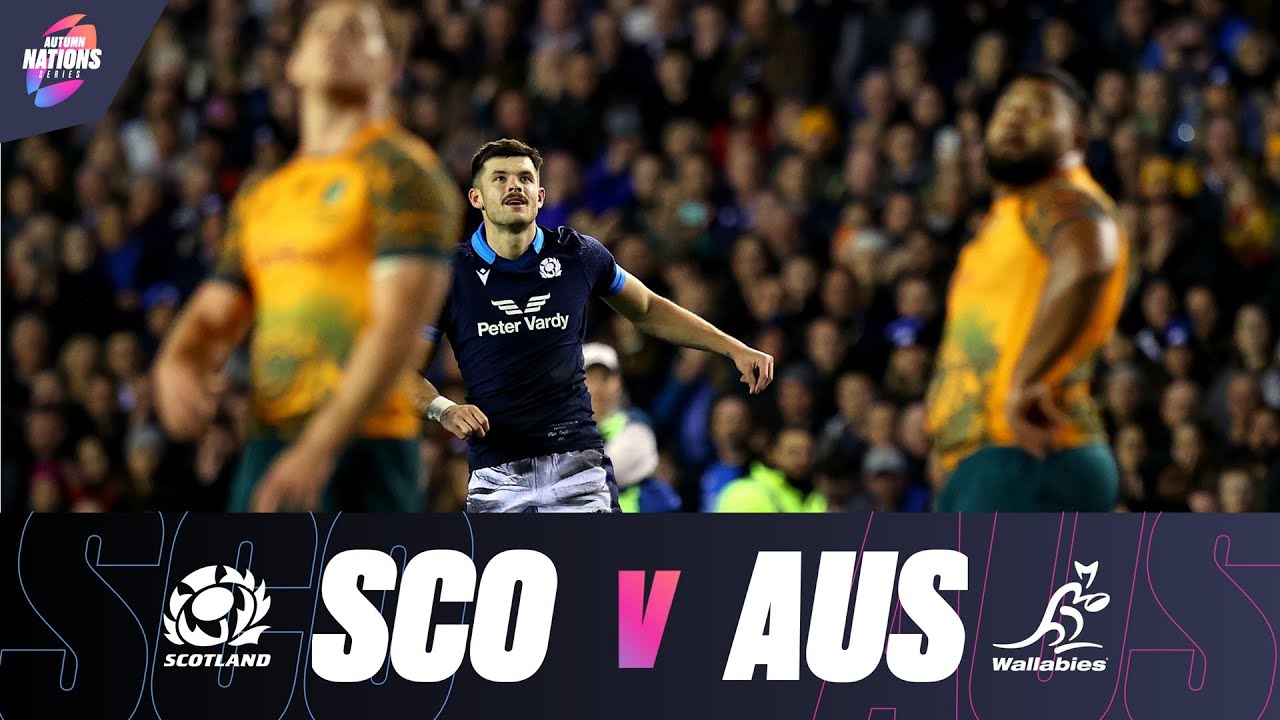 EXTENDED HIGHLIGHTS | Scotland v Australia | Autumn Nations Series