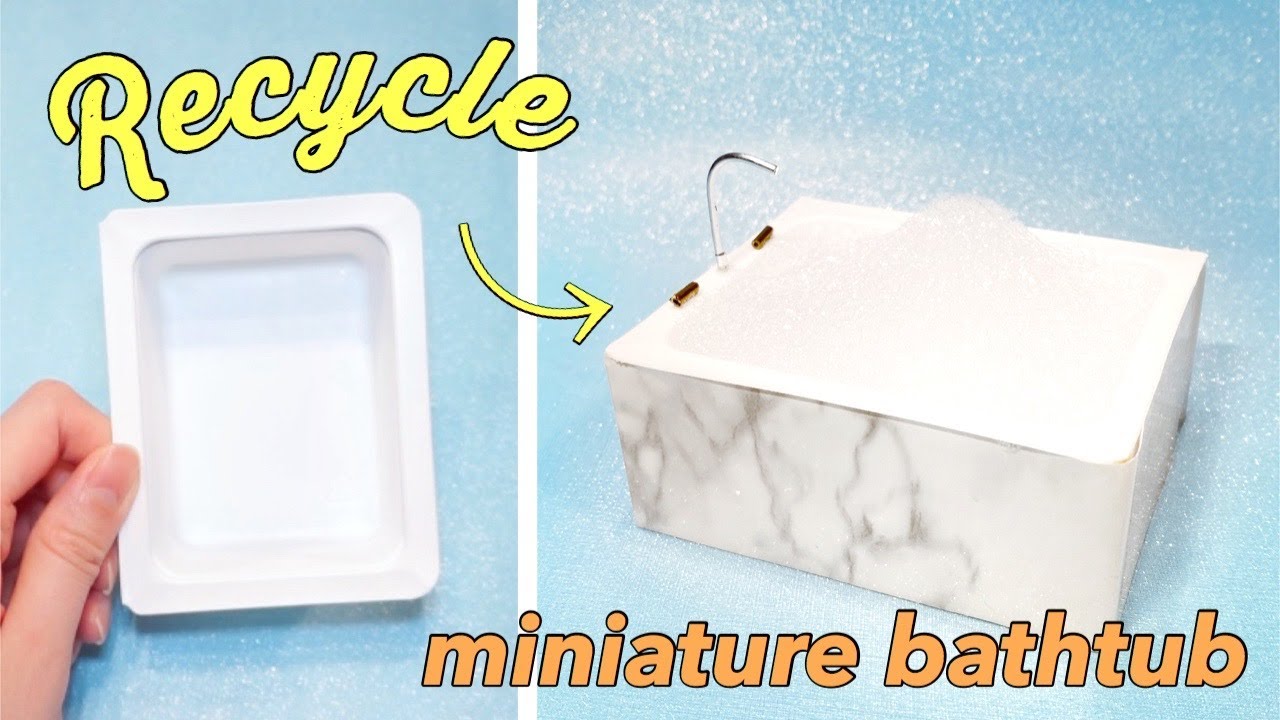 [DIY] Miniature Bathtub  | Recycle Plastic Container (Easy!)