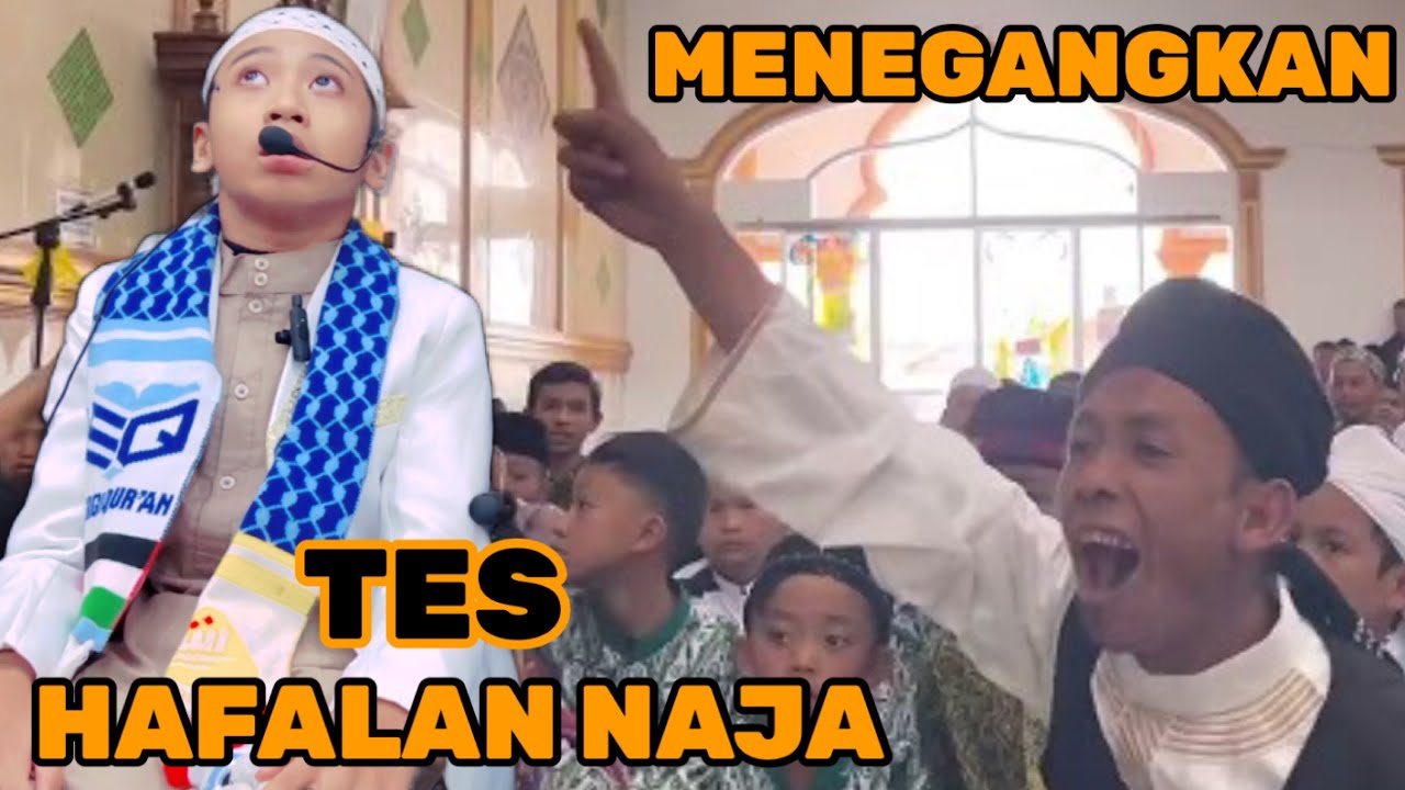 MENEGANGKAN TES HAFALAN NAJA DI MASJID AL FALAH BENER MERIAH
