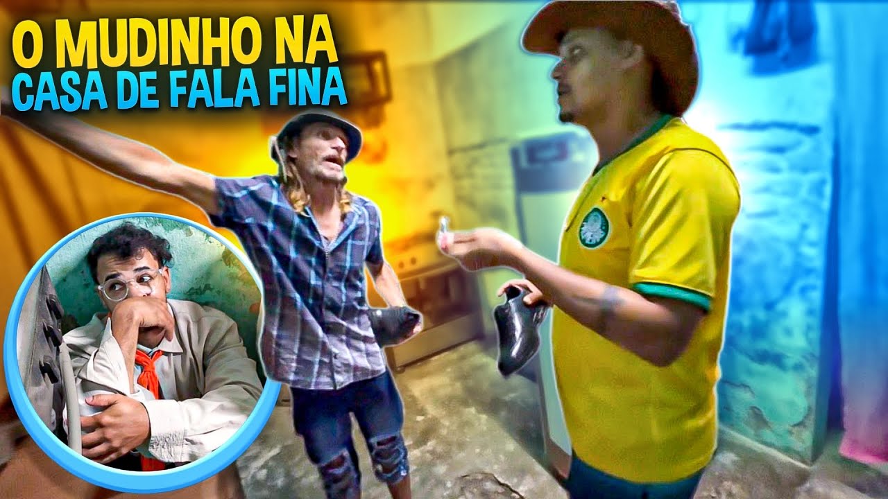 O MUDINHO FOI PRA CASA DE FALA FINA | MUDINHO PEDREIRO 