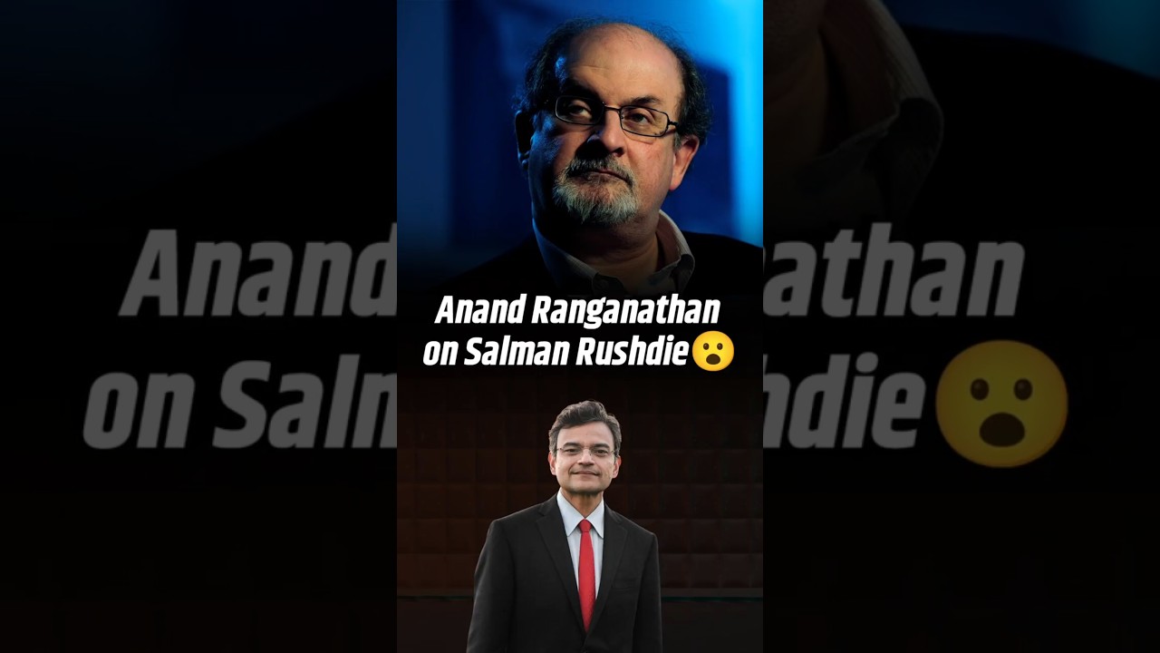 Anand Ranganathan Speaks Out on Salman Rushdie&rsquo;s Interview