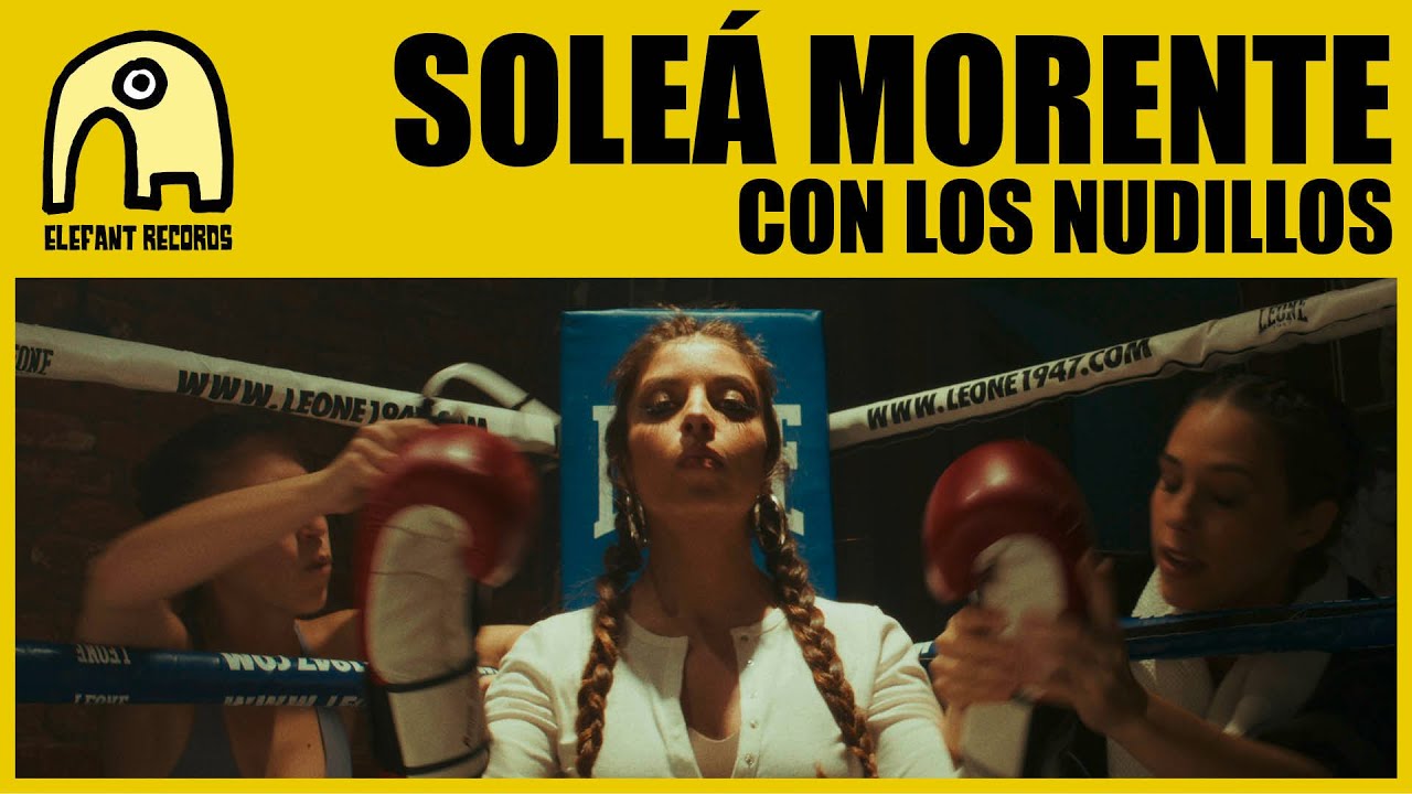 SOLEÁ MORENTE  - Con Los Nudillos [Official]
