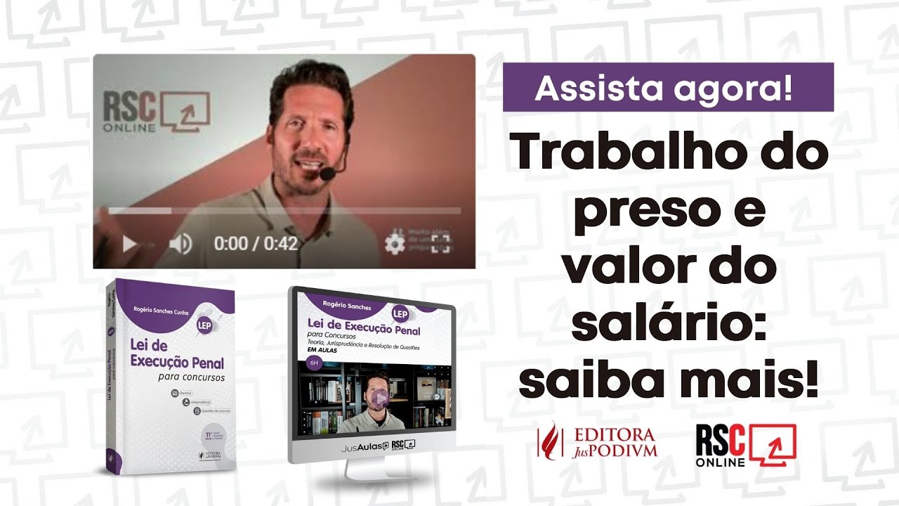Trabalho do preso valor do sal&aacute;rio