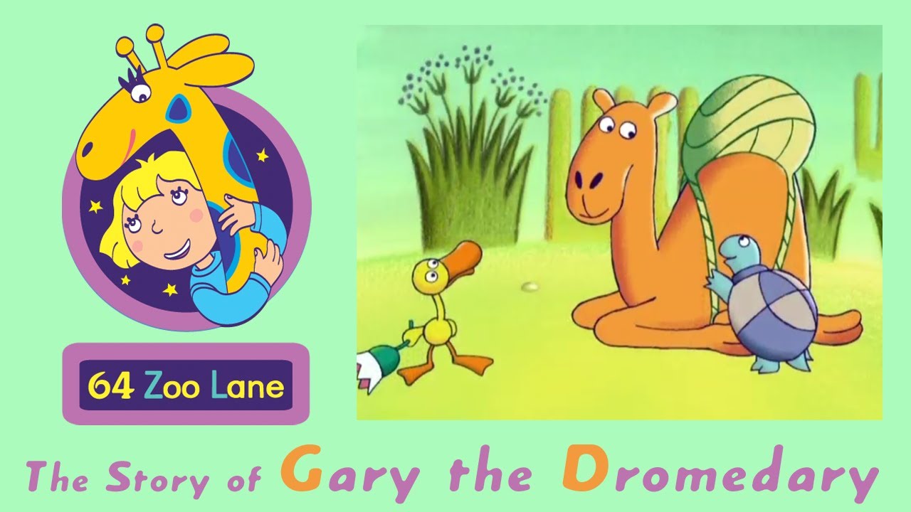 64 Zoo Lane - Gary the Dromedary S01E17 HD | Cartoon for kids