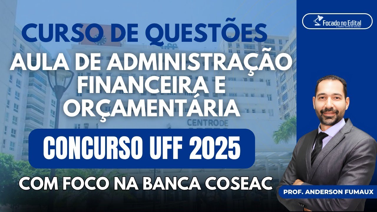 Questões de AFO - Assistente em Administração - Concurso UFF