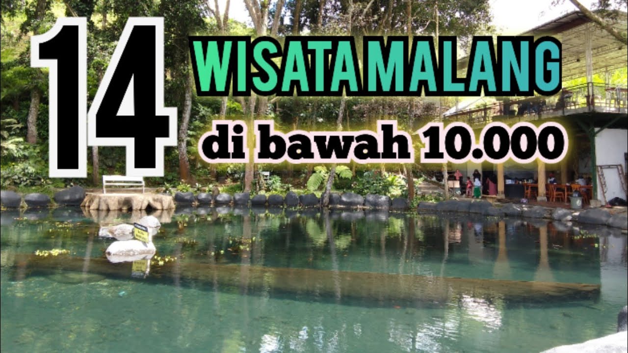 14 WISATA MALANG JAWA TIMUR DI BAWAH 10.000