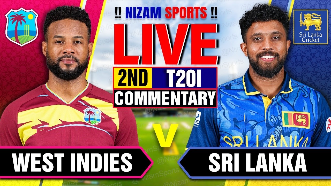 🔴Live: West Indies vs Sri Lanka | 2nd T20I | Live Cricket Score & Commentary
