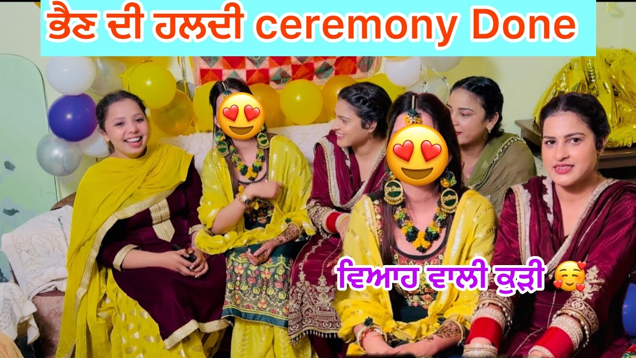 HALDI CEREMONY DONE 🥳 @Ramangill01  #trending  #punjabi #love