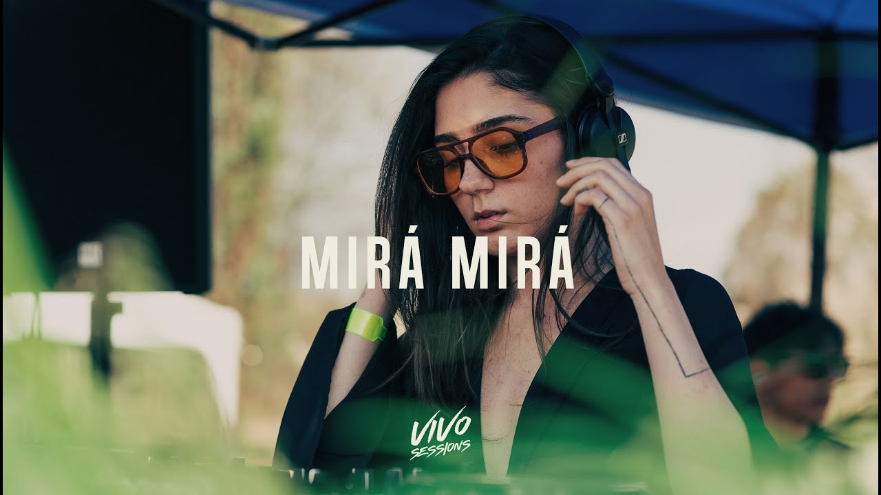 MIRÁ MIRÁ - Vivo Sessions 2023 @ Xochimilco