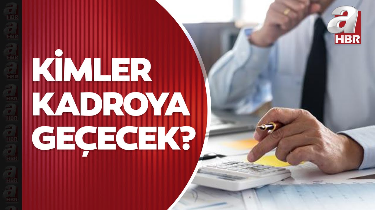 Kimler kadroya geçecek? Hangi belediye çalışanı kadrolu olacak? İşte detaylar | A Haber