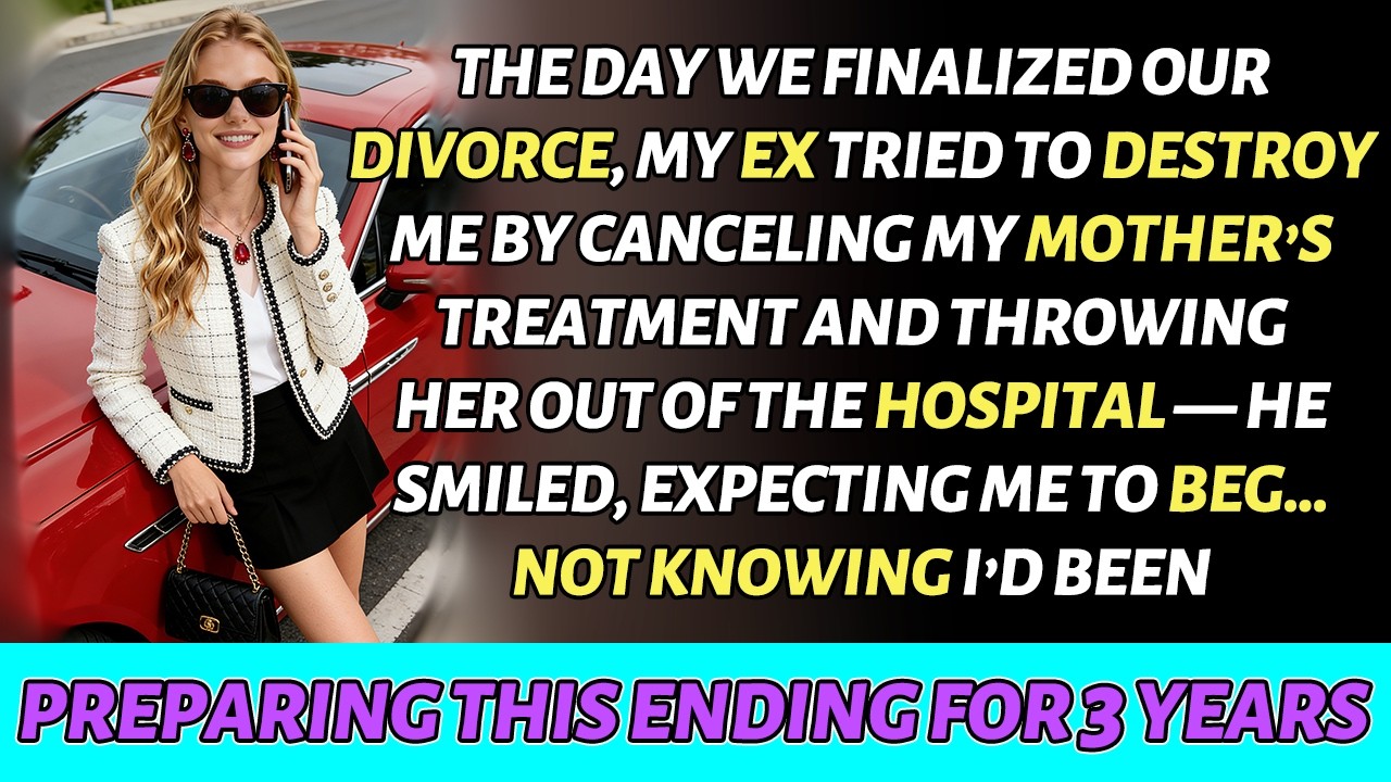 AFTER OUR DIVORCE, MY EX CUT MY MOM’S TREATMENT — NOT KNOWING I PLANNED THIS FOR 3 YEARS