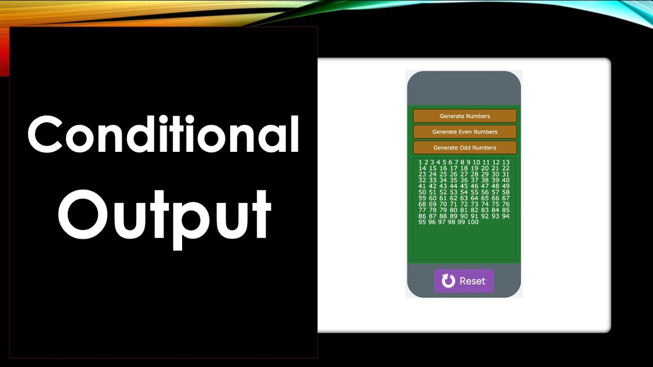 Output based on a condition