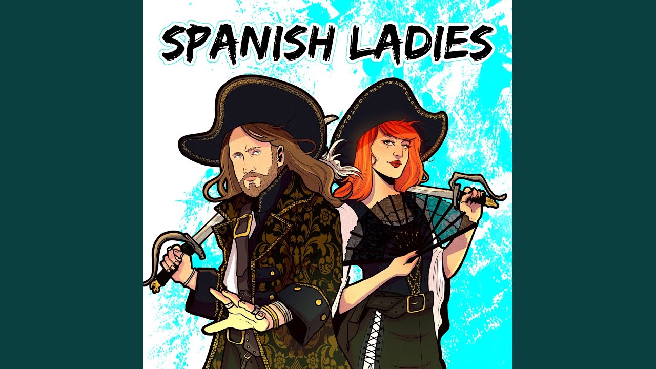 Spanish Ladies