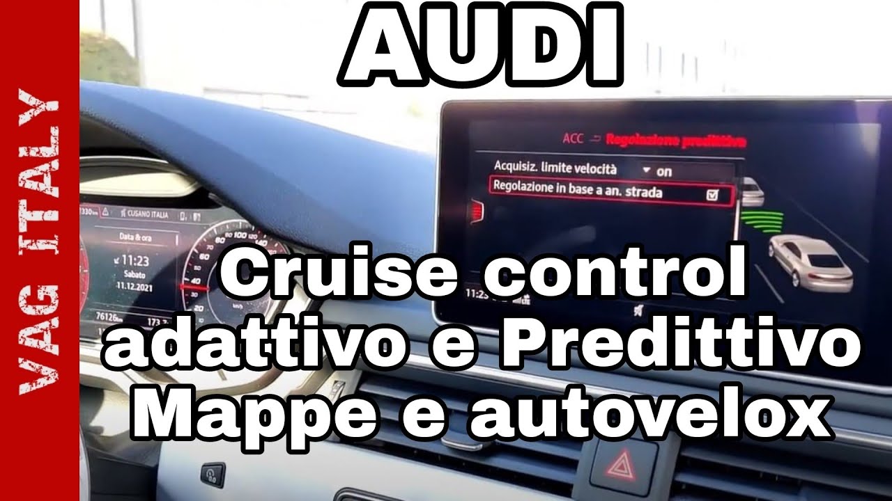 Attivazione Cruise Control Adattivo e Predittivo (pACC) + Mappe e Autovelox su Audi A4 e A5