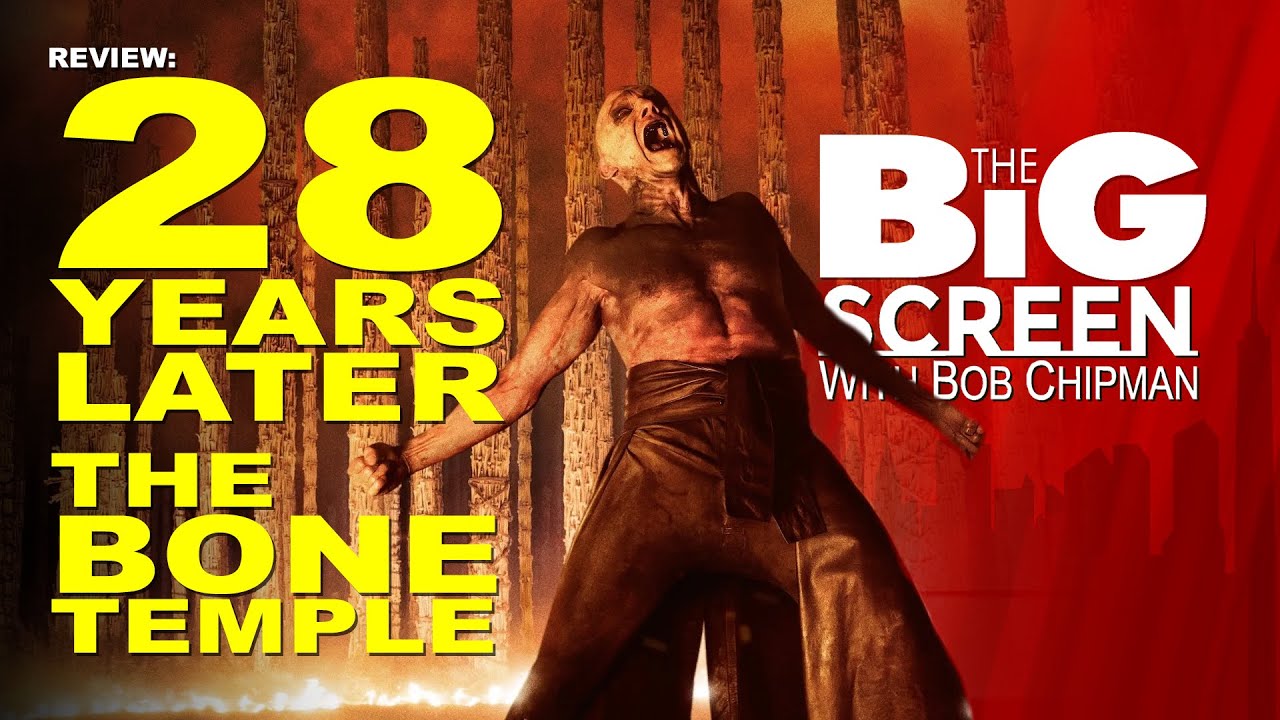 Review - 28 YEARS LATER: THE BONE TEMPLE