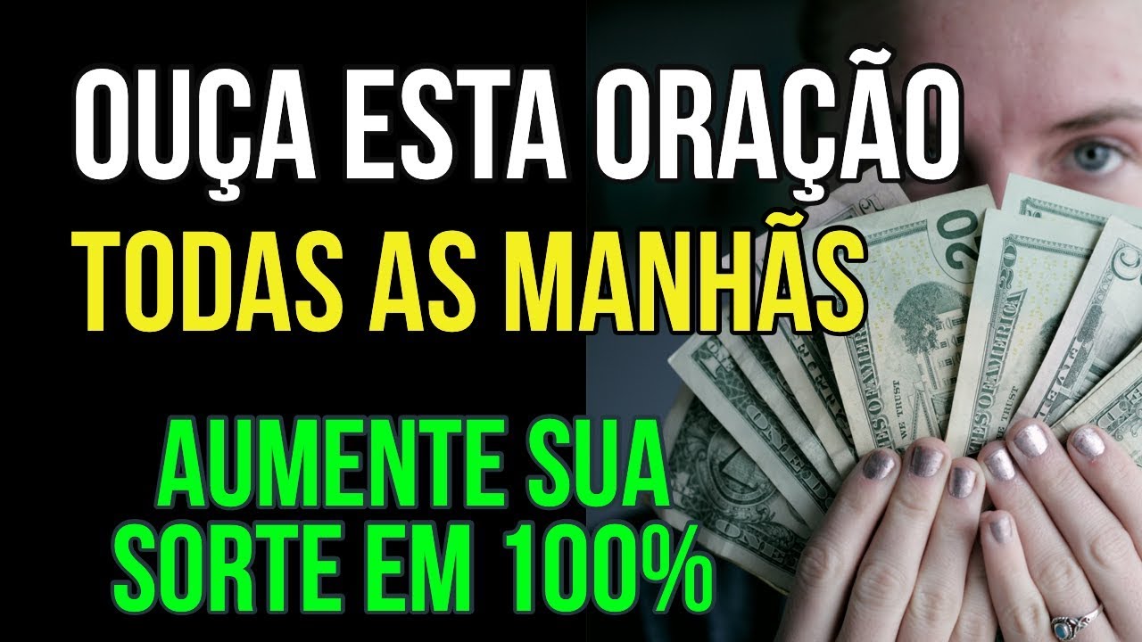 ORAÇÃO DA SORTE DE TODAS AS MANHÃS